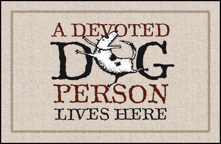 FUNNY DOORMAT - DEVOTED DOG PERSON